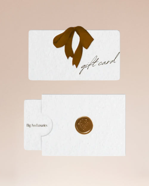 Big Ass Luxuries E-Gift Card